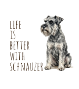 Life Is Better With Sznaucer T-shirt