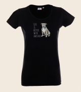 Life Is Better With Amstaff T-shirt
