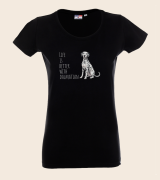 Life Is Better With Dalmatyńczyk T-shirt