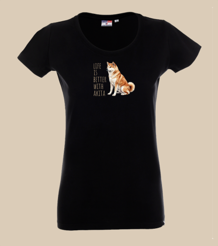 Life Is Better With Akita Inu T-shirt