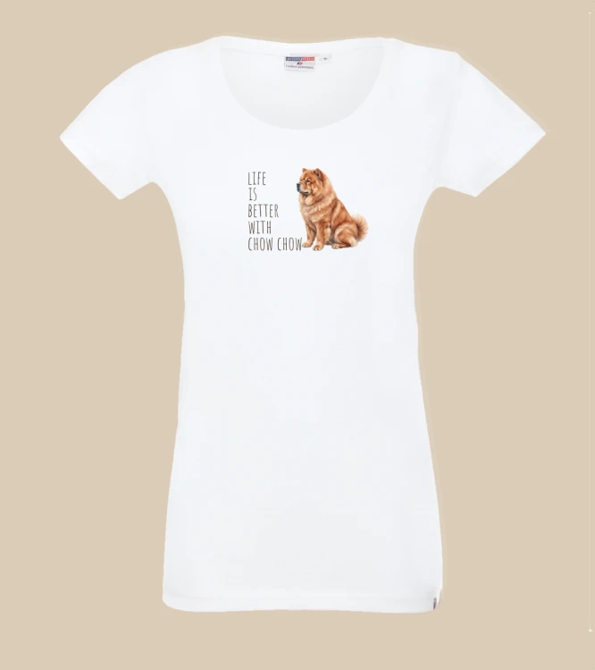 Life Is Better With Chow Chow T-shirt