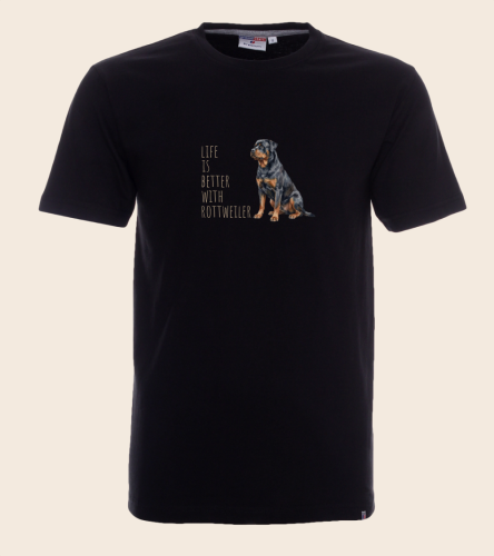 Life Is Better With Rottweiler T-shirt
