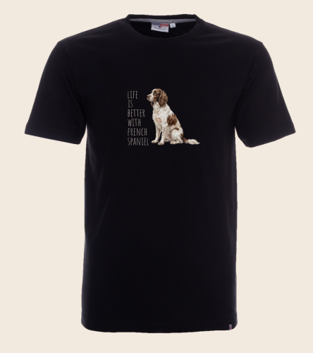 Life Is Better With Spaniel Francuski T-shirt
