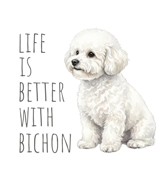 Life Is Better With Bichon T-shirt