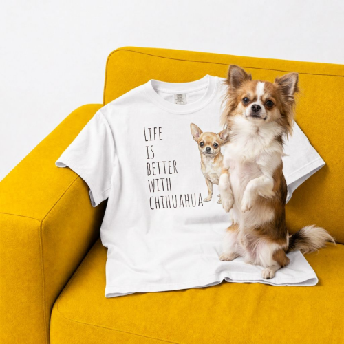 Life Is Better With Chihuahua T-shirt