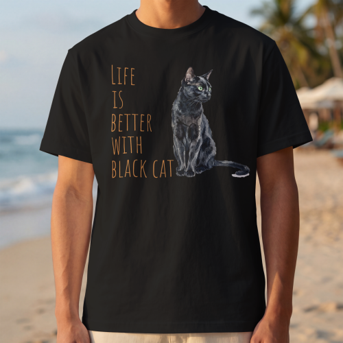 Life Is Better With Czarny Kot T-shirt