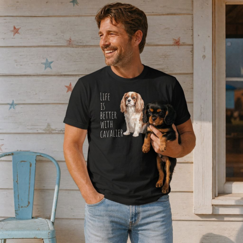 Life Is Better With Cavalier T-shirt