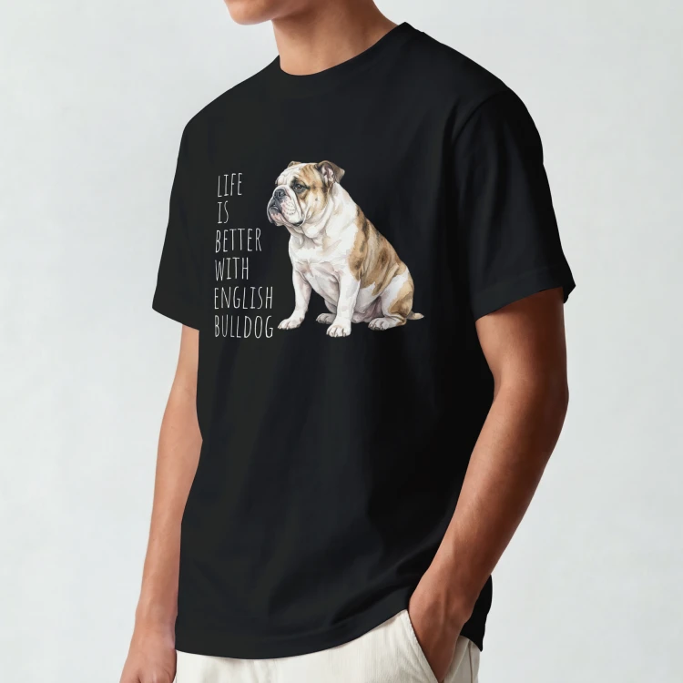 Life Is Better With Buldog Angielski T-shirt
