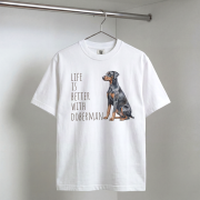 Life Is Better With Doberman T-shirt