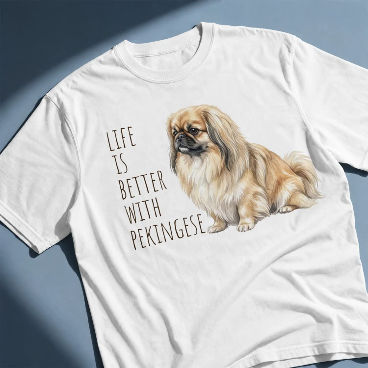 Life Is Better With Pekińczyk T-shirt