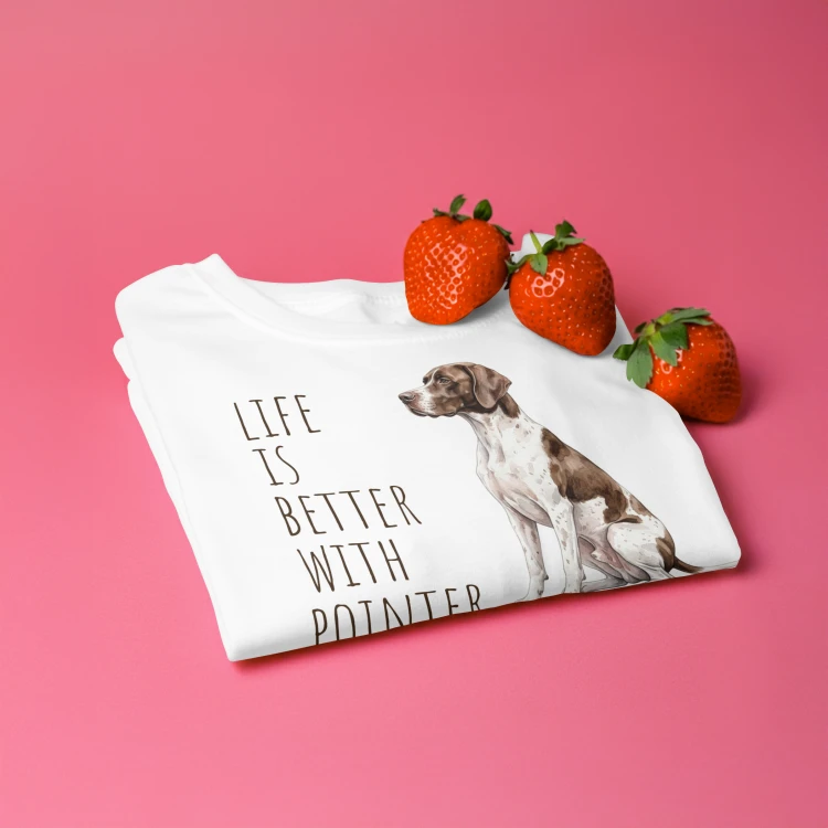 Life Is Better With Wyżeł T-shirt