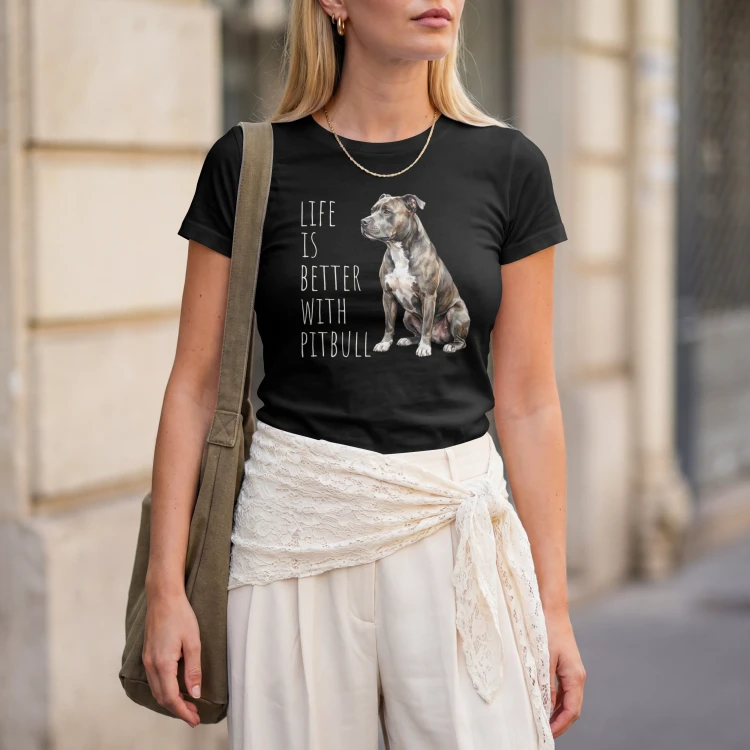 Life Is Better With Pitbull T-shirt