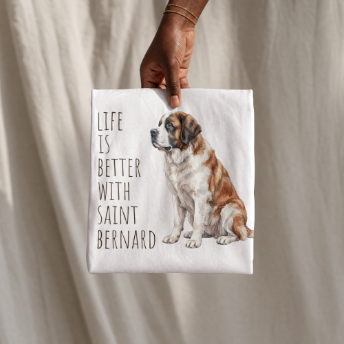 Life Is Better With Bernardyn T-shirt