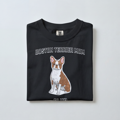 Boston Terrier Mom Club T-shirt