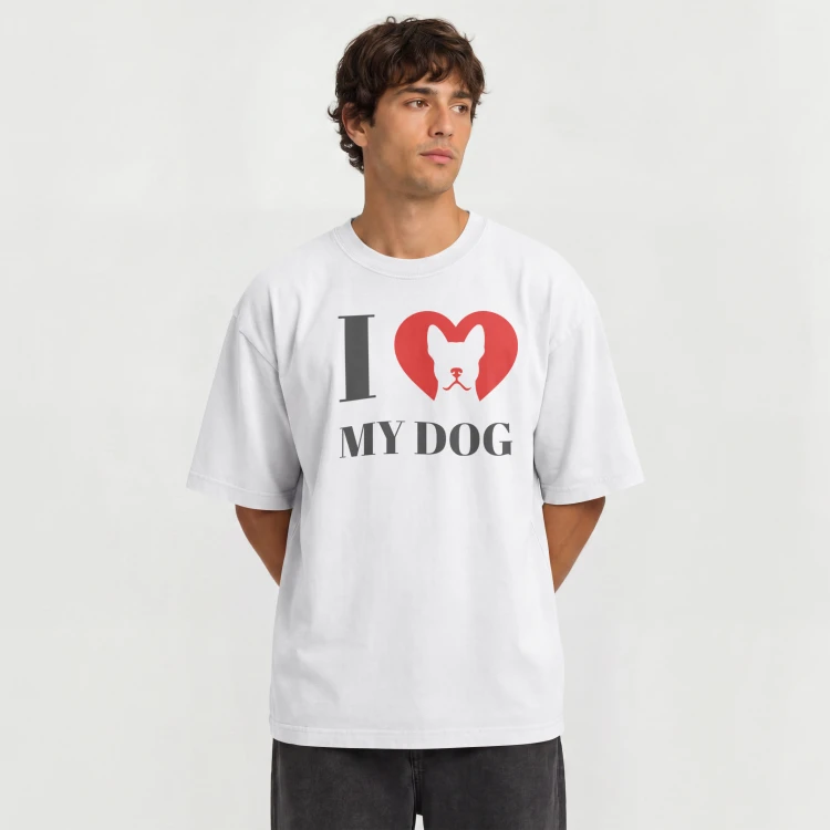 I Love My Dog T-shirt oversize