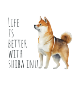 Life Is Better With Shiba Inu T-shirt
