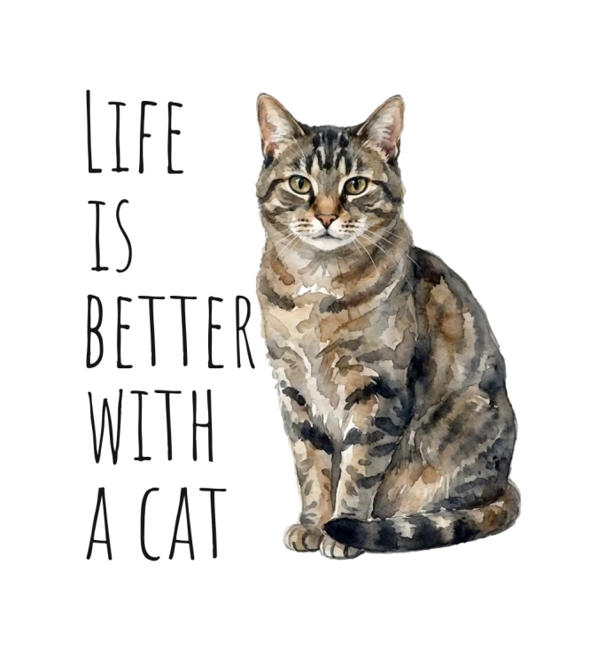 Life Is Better With A Cat T-shirt