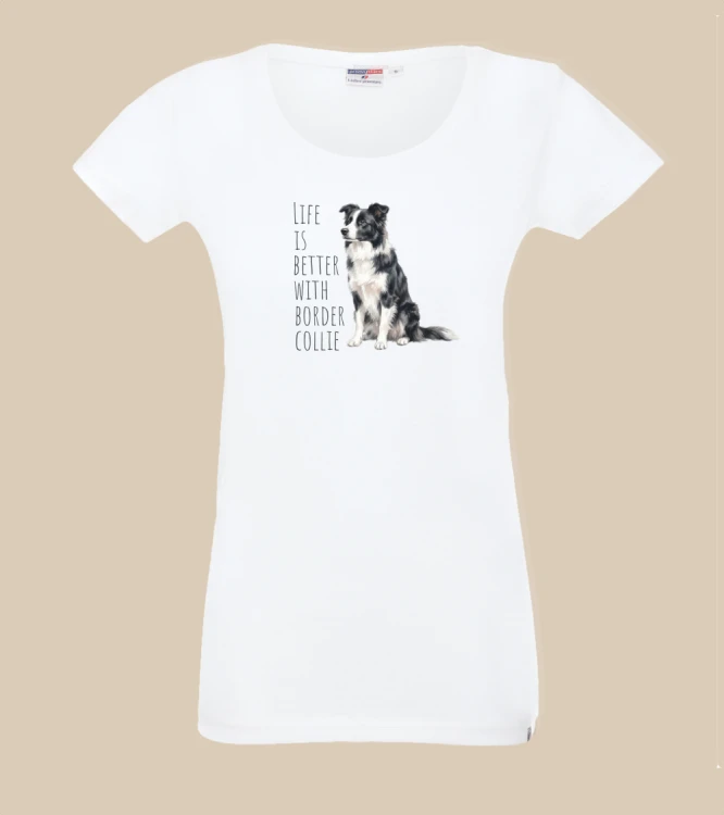 Life Is Better With Border Collie T-shirt