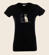 Life Is Better With Syjamski T-shirt