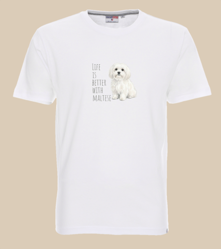Life Is Better With Maltańczyk T-shirt