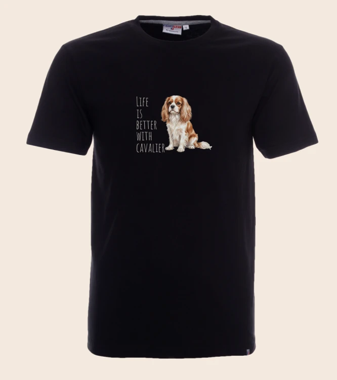 Life Is Better With Cavalier T-shirt