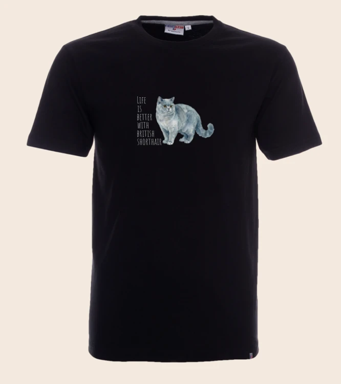Life Is Better With Brytyjski Krótkowłosy T-shirt
